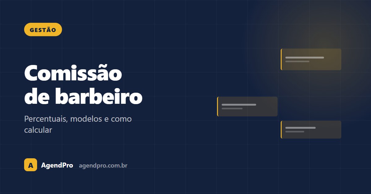 Comissão de barbeiro: percentuais, modelos e como calcular (2026)