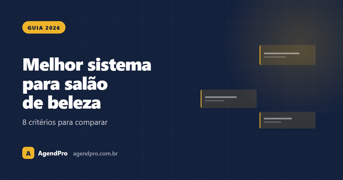 Melhor sistema para salão de beleza: como comparar (guia 2026)